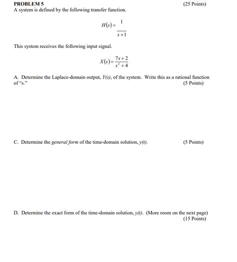 Solved PROBLEM 5 25 Points A System Is Defined By The Chegg