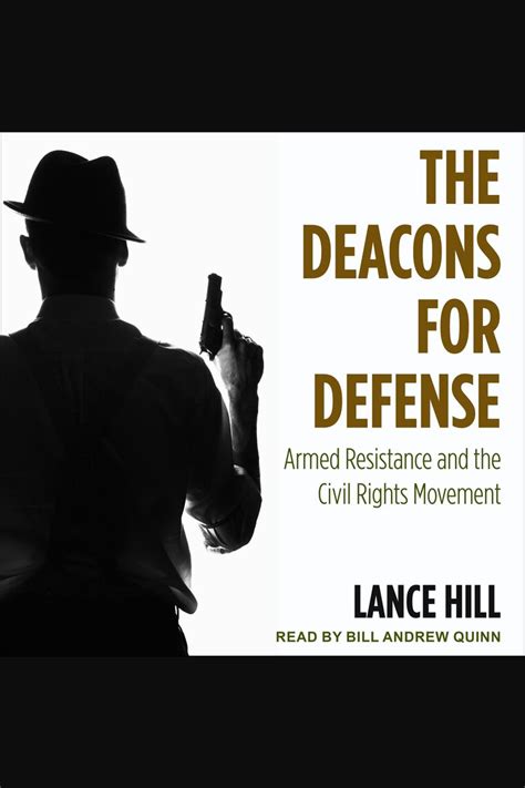 The Deacons For Defense By Lance Hill Audiobook Scribd