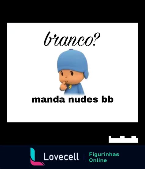 Figurinha Escolha Uma Cor Branco Manda Nudes Bb Para WhatsApp