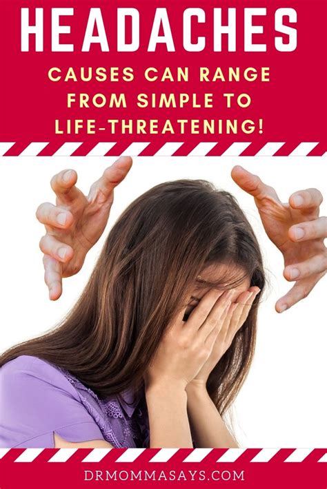 Simple to Life-Threatening Headache Causes You Need to Know - Dr Momma Says