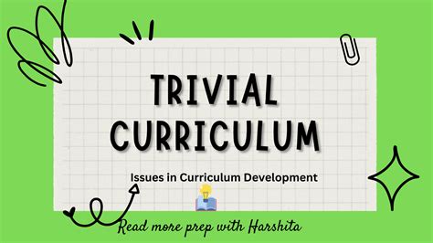 Trivial Curriculum Prep With Harshita