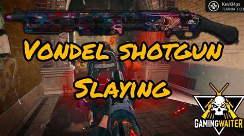 Vondel Shotgun Slaying Vondel Duos Gameplay YouTube