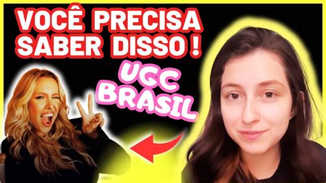 A Verdaderevolu O Digital Ugc Brasil Vale A Pena Funciona