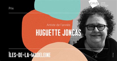 Huguette Joncas reçoit le Prix du CALQ Artiste de lannée aux Îles de