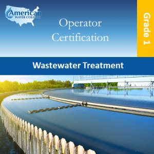 Wastewater Treatment Exam Preparation Grade American Water College