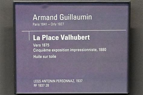 Der Platz Valhubert Armand Guillaumin Um