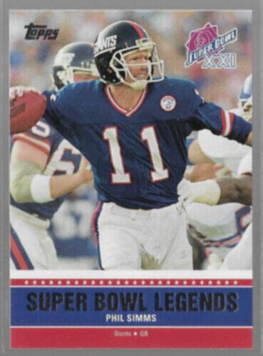 PHIL SIMMS 2011 Topps Super Bowl Legends Insert SBL XXI GIANTS EBay