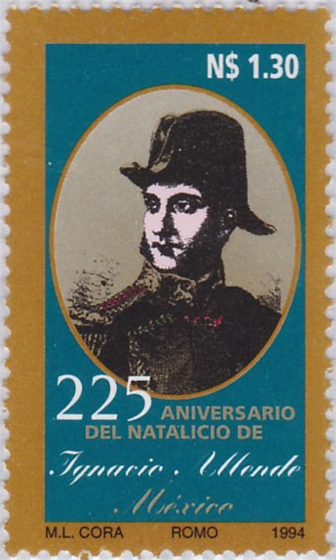 225 Aniversario Del Natalicio De Ignacio Allende Ignacio Allende 1994