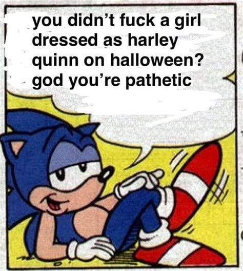You Didn T Fuck A Girl Dressed As Harley Quinn On Halloween God You Re Pathetic IFunny