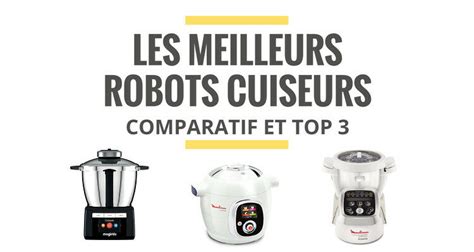 Les Meilleurs Robots Cuiseurs Multifonctions Comparatif 2021 Le