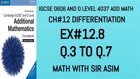 Additional Math IGCSE 0606 And O Levels 4037 Ch 12 DERIVATIVES Ex 12 8