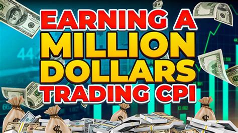 Make 1000000 Million Dollars Trading Cpi Consumer Price Index