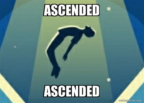 Ascended Ascended Meme Generator