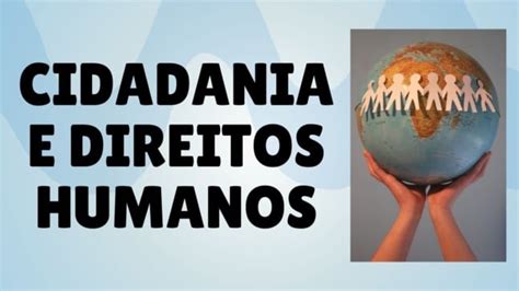 Direitos Humanos Tudo Sala De Aula