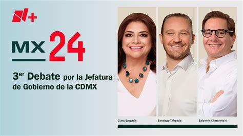 Tercer Debate Por Jefatura De CDMX En Vivo Clara Brugada Santiago