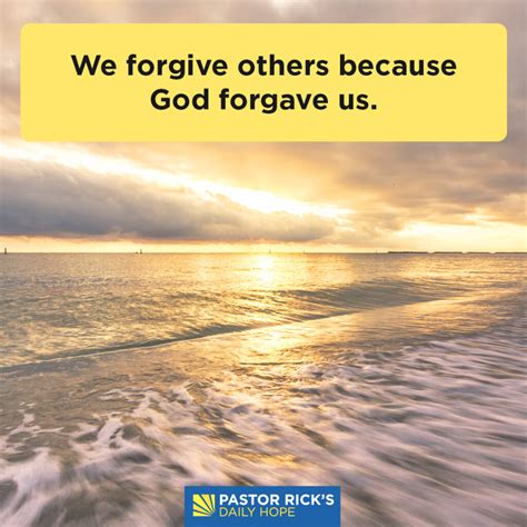 Forgive Because God Forgave You - Pastor Rick's Daily Hope