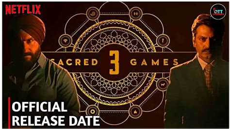 Sacred Game Season 3 Release Date Announcement Sacred Game Season 3