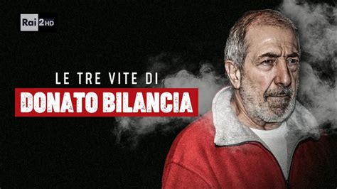 Le Tre Vite Di Donato Bilancia Nuovo Documentario Ita Youtube