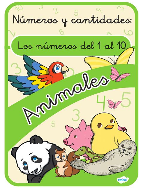 Numeros y Cantidades Los Numeros Del 1 Al 10 Animales | PDF