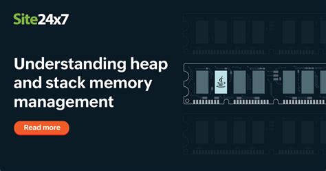 Stack Vs Heap Memory What Is The Difference Site24x7