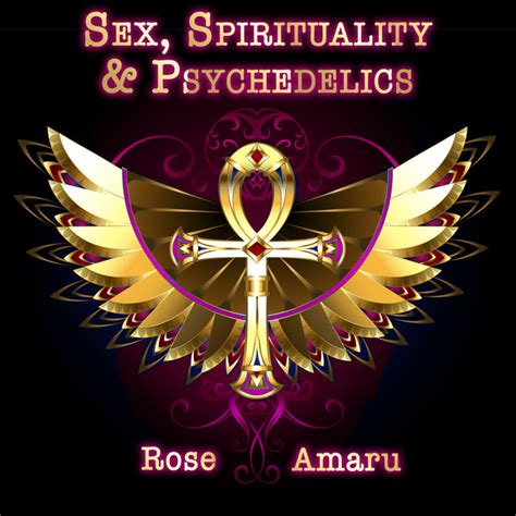 The Sex Spirituality Psychedelics Show Podcast On Spotify