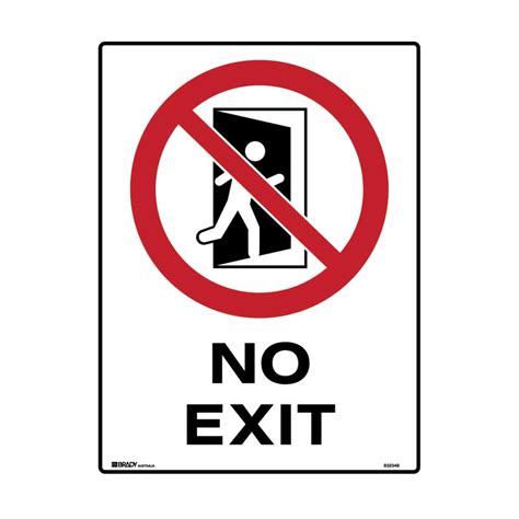 Prohibition Sign No Exit Polypropylene H600mm X W450mm