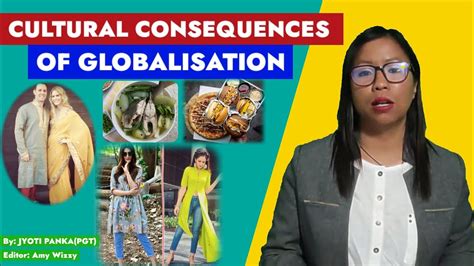 CULTURAL CONSEQUENCES OF GLOBALISATION POLITICAL SCIENCE CLASS XII