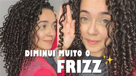 H Bitos Que Mudaram O Meu Cabelo Cacheado Diminui Muito O Frizz E O