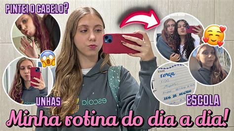 ROTINA DO MEU DIA A DIA Escola Estudos Unha YouTube