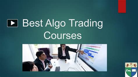 PPT Best Algo Trading Courses PowerPoint Presentation Free To