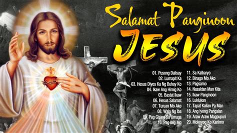 MUST LISTEN TAGALOG CHRISTIAN WORSHIP SONGS LYRICSSOAKING TAGALOG