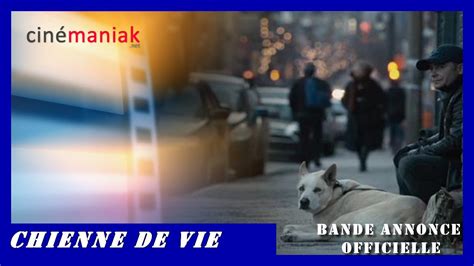 Chienne De Vie Bande Annonce YouTube