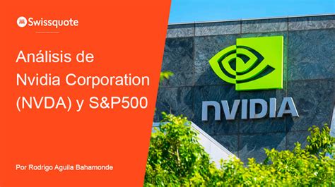 An Lisis De Nvidia Nvda Y Del S P Mtm