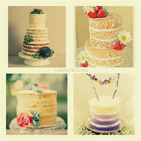 Naked Cakes O Tortas Desnudas Tendencia Irresistible En Bodas Cabeza De Novia