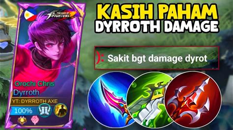 Dyrroth Damage Ez Win Build Dyrroth Tersakit Item Dyrroth