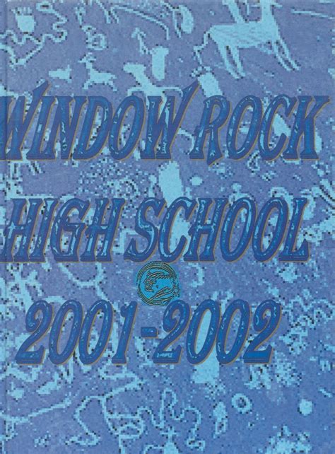 2002 yearbook from Window Rock High School from Ft. defiance, Arizona ...