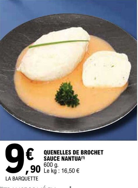 Promo Quenelles De Brochet Sauce Nantua Chez E Leclerc Icatalogue Fr