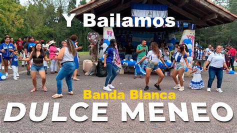 Dulce Meneo Banda Blanca YouTube