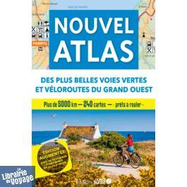 Editions Ouest France Guide Nouvel Atlas Des Plus Belles Voies