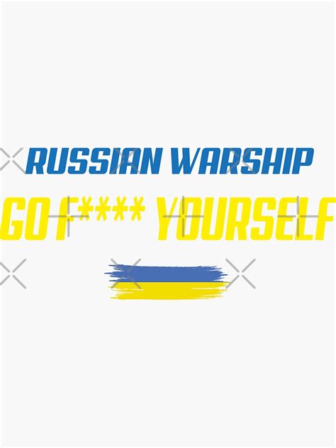 Russian Warship Go Fuck Yourself Sticker By Truewear Redbubble