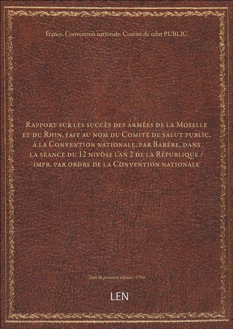 Rapport sur les succès des armées de la Moselle et du Rhin fait au nom