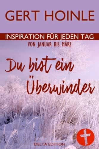 Du bist ein Überwinder 91 Andachten Inspiration für jeden Tag von