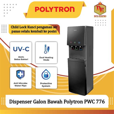 Jual Dispenser Galon Bawah Polytron Pwc 776 Shopee Indonesia