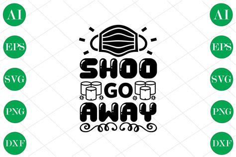 Shoo Go Away Graphic By Mybestprint · Creative Fabrica