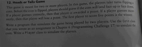 Solved Heads or Tails GameThis game is meant for two or more | Chegg.com