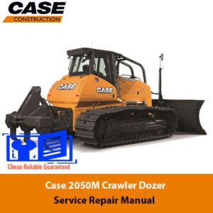 Case 2050M Crawler Dozer Service Repair Manual