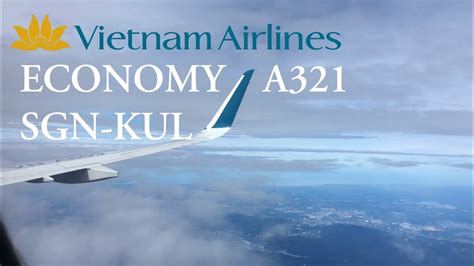 Trip Report Vietnam Airlines Airbus A321 Ho Chi Minh City Kuala Lumpur Economy Class