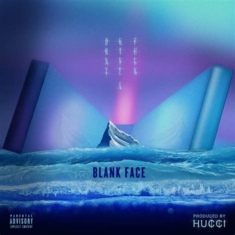 Stream Dont Give A Fuck Prod HUCCI By I AM BLANK FACE Listen Online For Free On SoundCloud