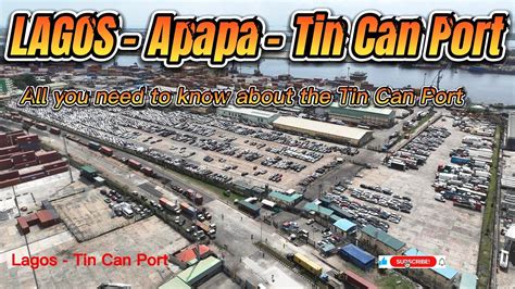 Lagos Nigeria Apapa Tin Can Port YouTube