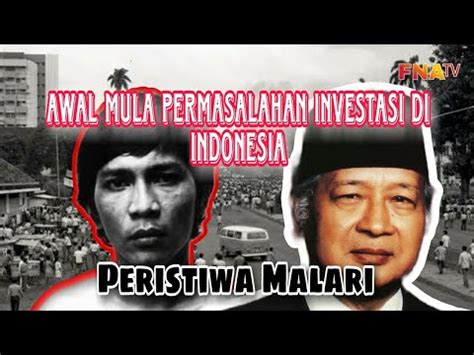 Mengenang Peristiwa Malari Januari Fna Tv Sejarahindonesia